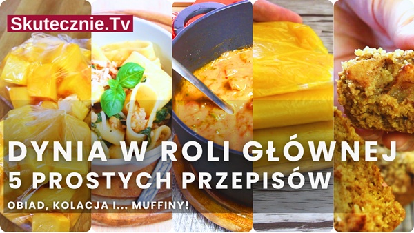 Co zrobić z dyni? 5 prostych przepisów: 4 obiady, mealprep i… muffiny dyniowe✨