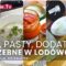 Co zawsze mam w lodówce? Domowe sosy, pasty i dodatki (5 przepisów)